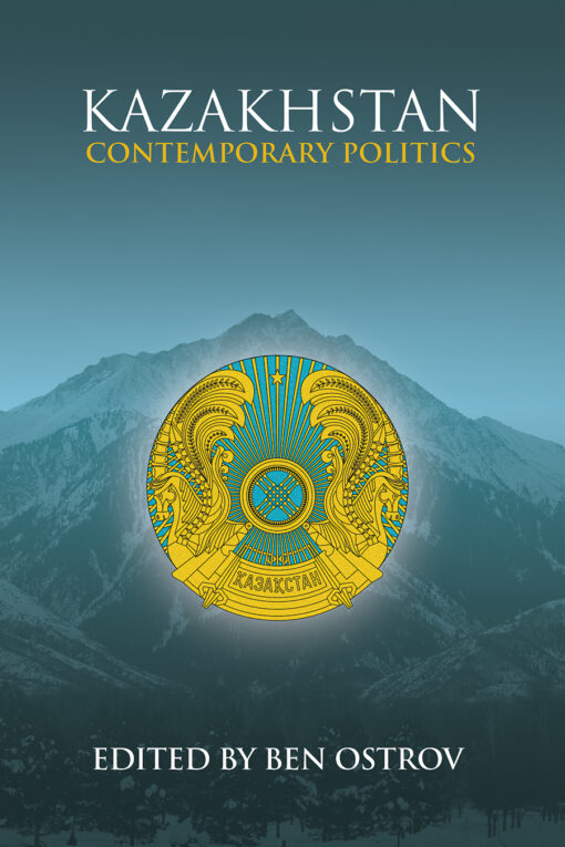 Cover of Kazakhstan: Contemporary Politics